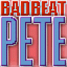 Bad Beat Pete